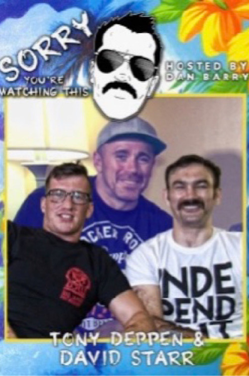 Movie poster for Sorry You're Watching This: Tony Deppen & David Starr (2020)