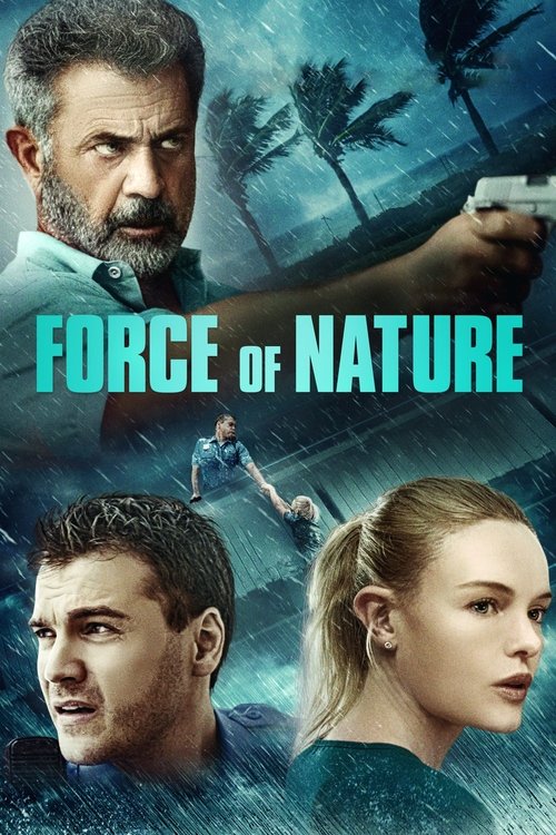 Movie poster for Force of Nature (2020)