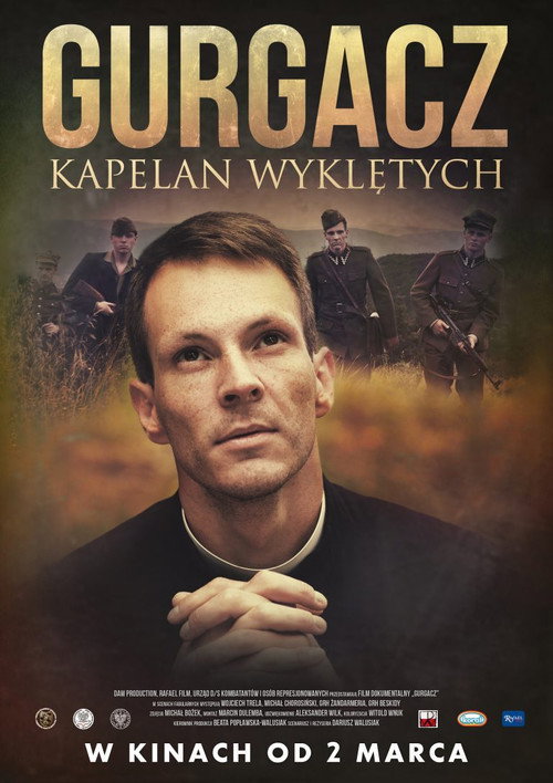 Movie poster for Gurgacz. Kapelan Wyklętych (2018)