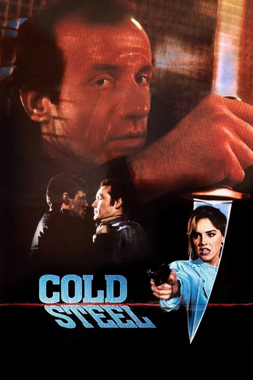 Movie poster for Cold Steel (1987)
