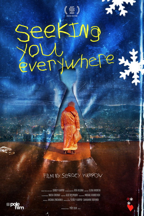 Movie poster for Seeking You Everywhere (2024)