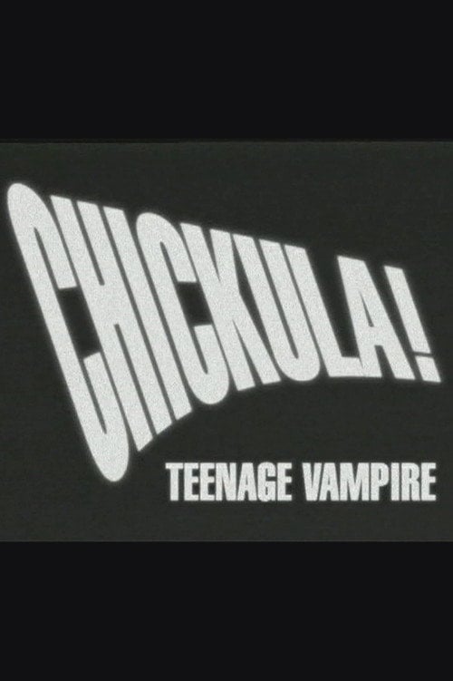 Movie poster for Chickula! Teenage Vampire (1995)