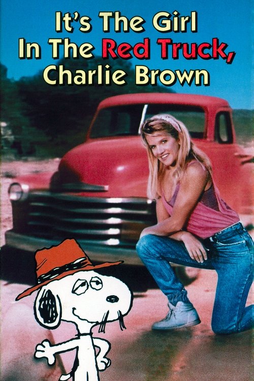 Movie poster for It's the Girl in the Red Truck, Charlie Brown (1988)