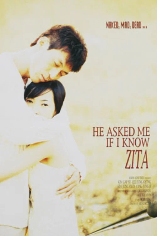 Movie poster for He Asked Me If I Knew Zither (1997)