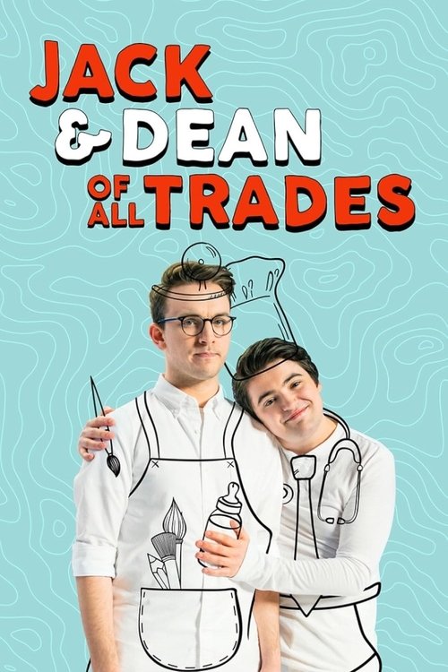 Series poster for Jack and Dean of All Trades (2016)