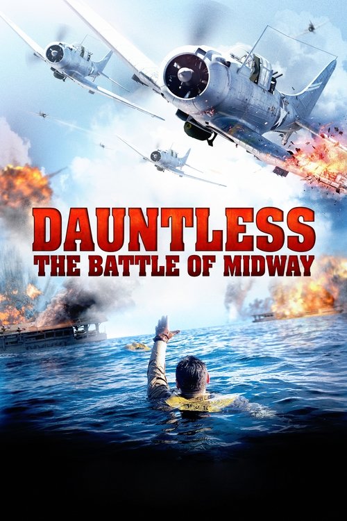 Movie poster for Dauntless: The Battle of Midway (2019)