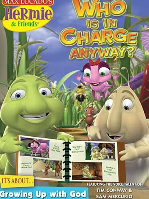 Movie poster for Hermie and Friends: Who's in Charge Anyway? (2010)