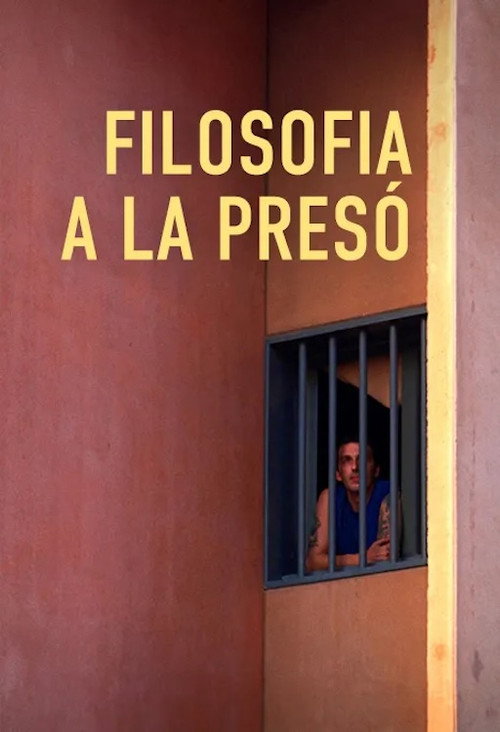 Movie poster for Filosofia a la presó (2015)