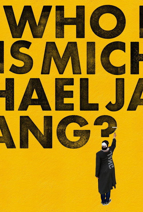 Movie poster for Who is Michael Jang? (2024)