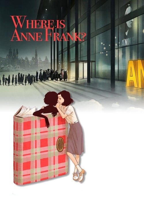 Movie poster for Where Is Anne Frank (2021)