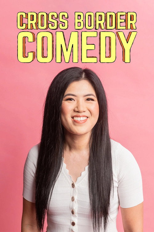 Movie poster for Cross Border Comedy (2025)