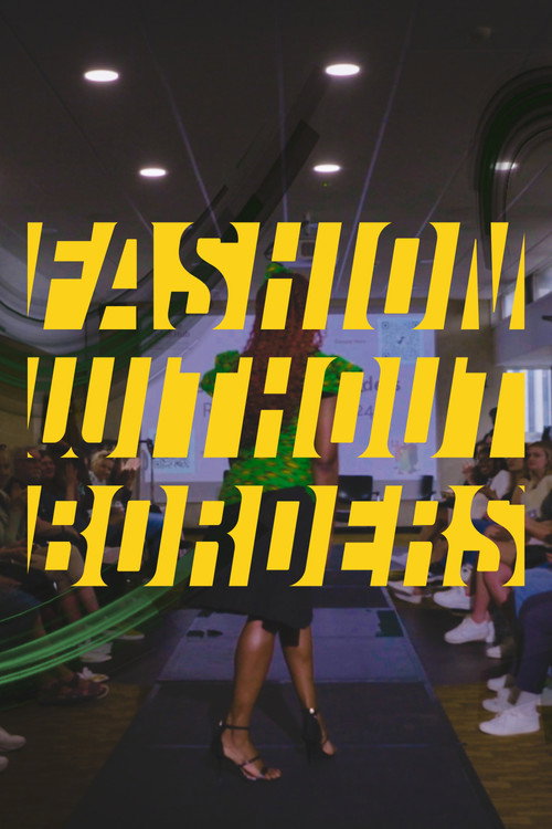 Movie poster for Fashion Without Borders (2025)