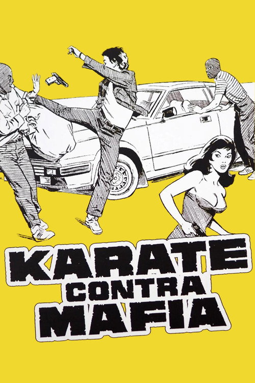 Movie poster for Karate vs. Mafia (1981)