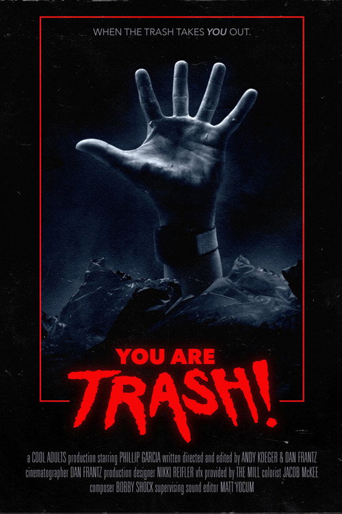 Movie poster for You Are Trash! (2022)