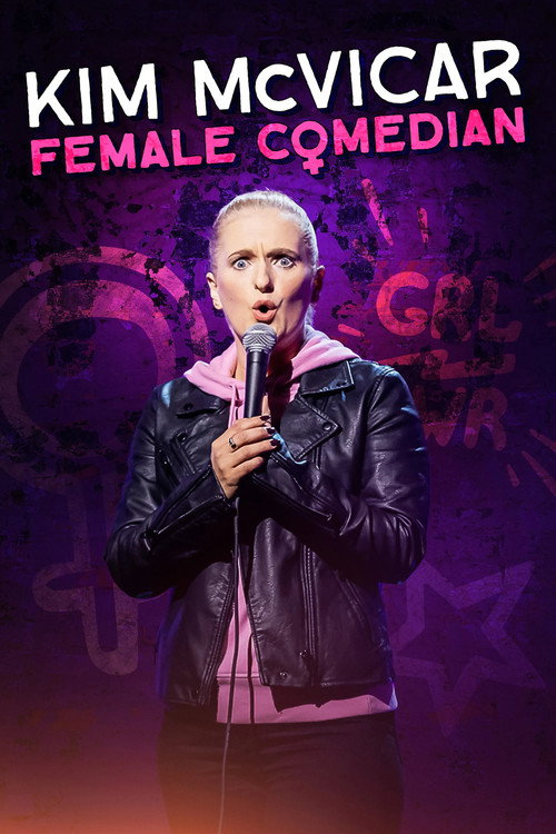 Movie poster for Kim McVicar: Female Comedian (2024)
