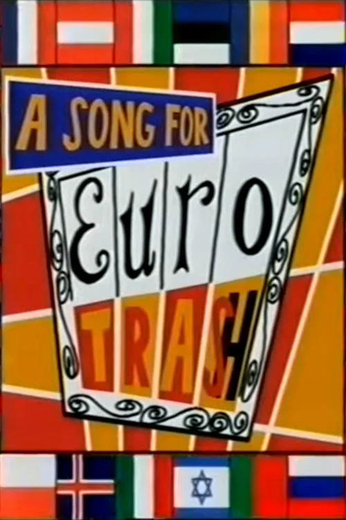 Movie poster for A Song for Eurotrash (1998)