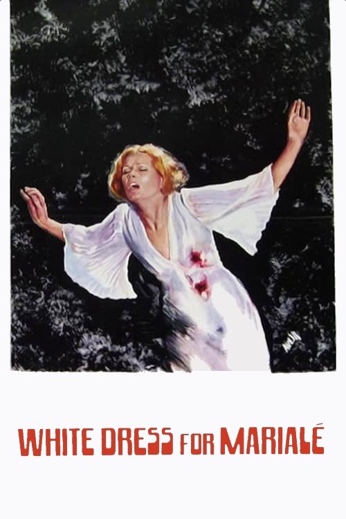 Movie poster for A White Dress for Marialé (1972)