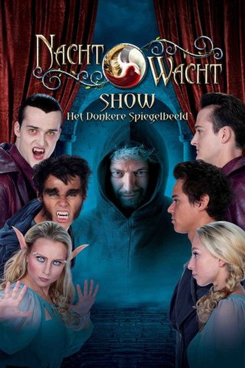 Movie poster for Nachtwacht Show: Het Donkere Spiegelbeeld (2023)