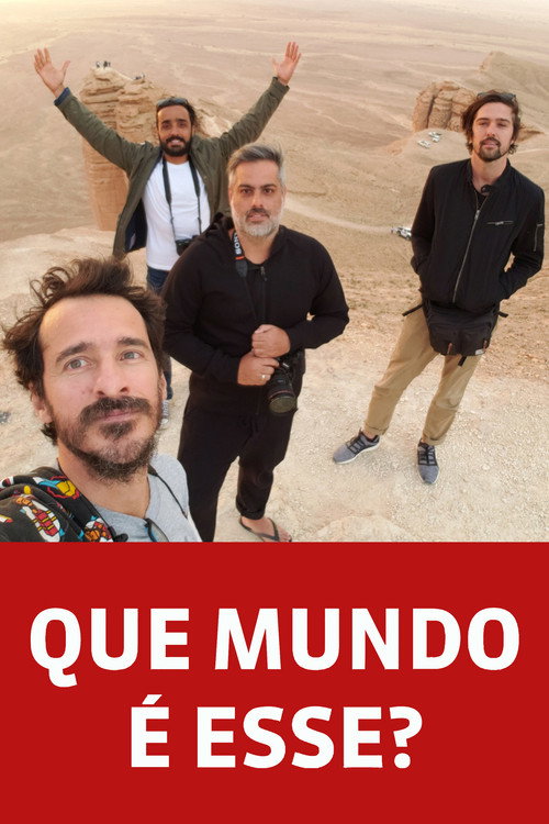 Series poster for Que Mundo é Esse? (2015)