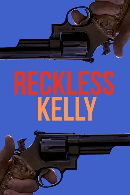 Movie poster for Reckless Kelly (1993)
