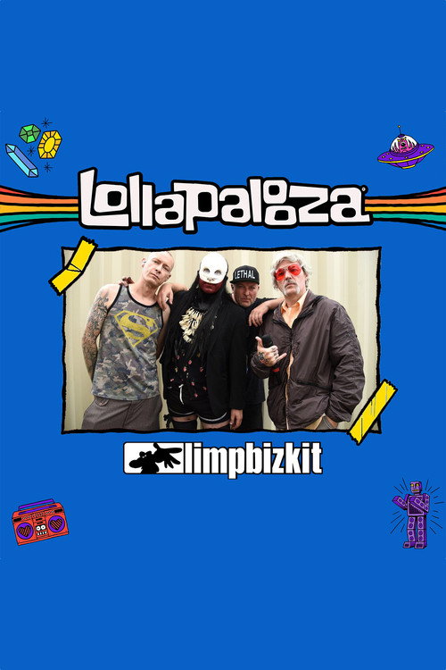Movie poster for Limp Bizkit - Live at Lollapalooza 2021 (2021)