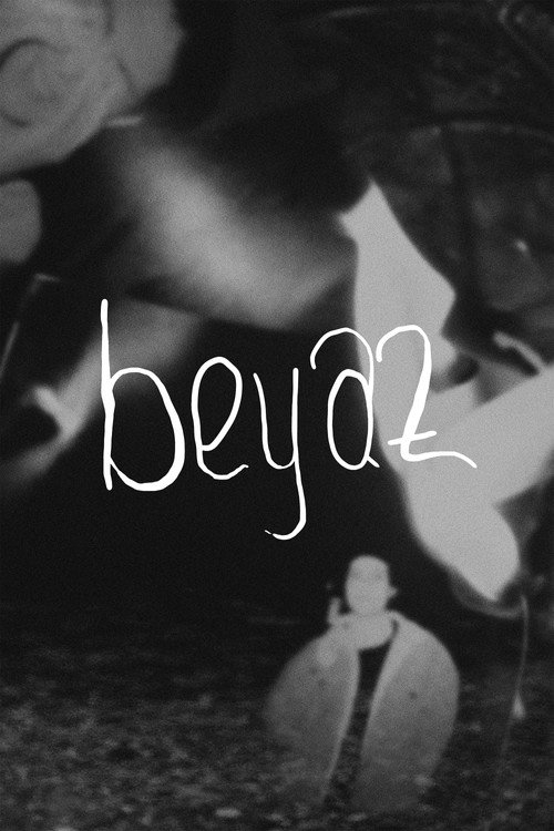 Movie poster for Beyaz (2021)