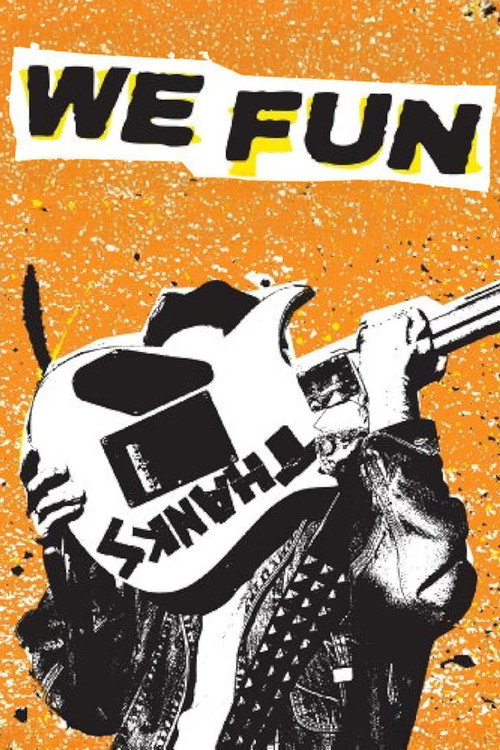 Movie poster for We Fun (2009)