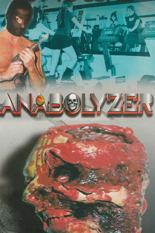 Movie poster for Anabolyzer (2000)