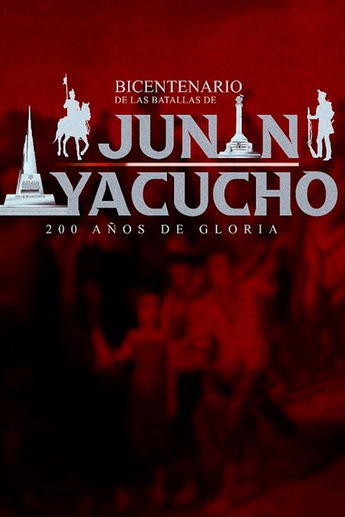 Movie poster for Bicentenario de las Batallas de Junín y Ayacucho (2024)