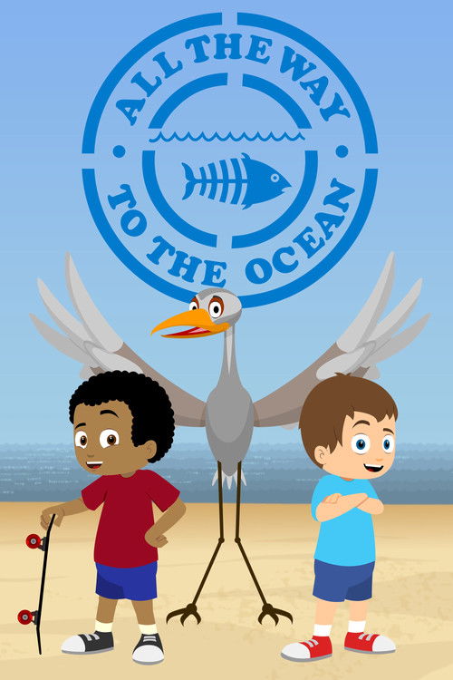 Movie poster for All the Way to the Ocean (2016)