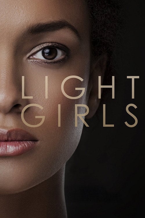 Movie poster for Light Girls (2015)