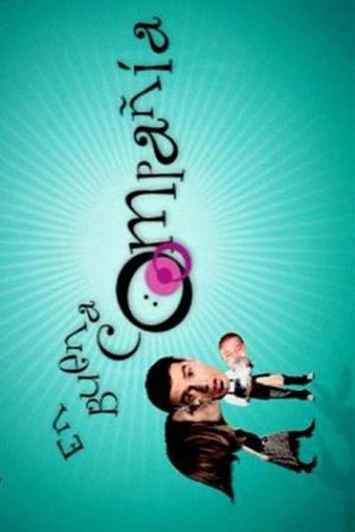 En buena compañía poster