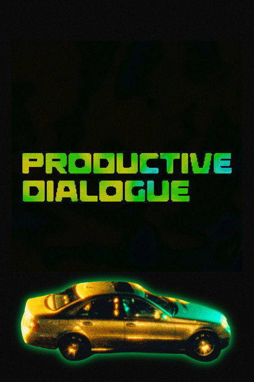 Movie poster for PRODUCTIVE DIALOGUE (2026)