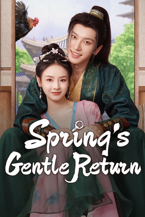 Spring's Gentle Return poster