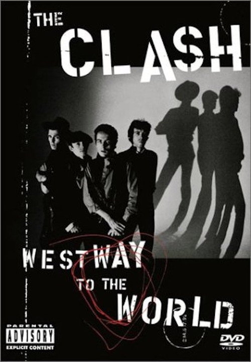 Movie poster for The Clash: Westway To The World (1999)