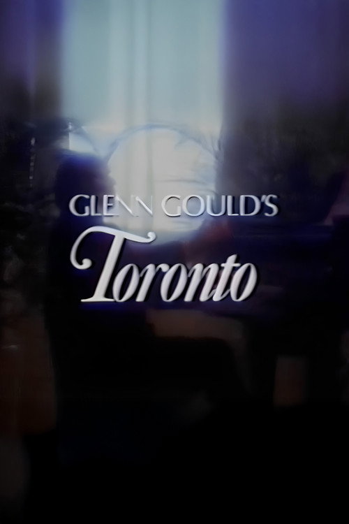 Movie poster for Glenn Gould's Toronto (1979)