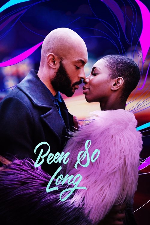 Movie poster for Been So Long (2018)