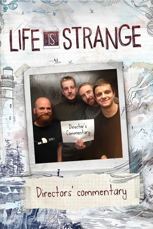 Movie poster for Life Is Strange: Directors' Commentary (2016)