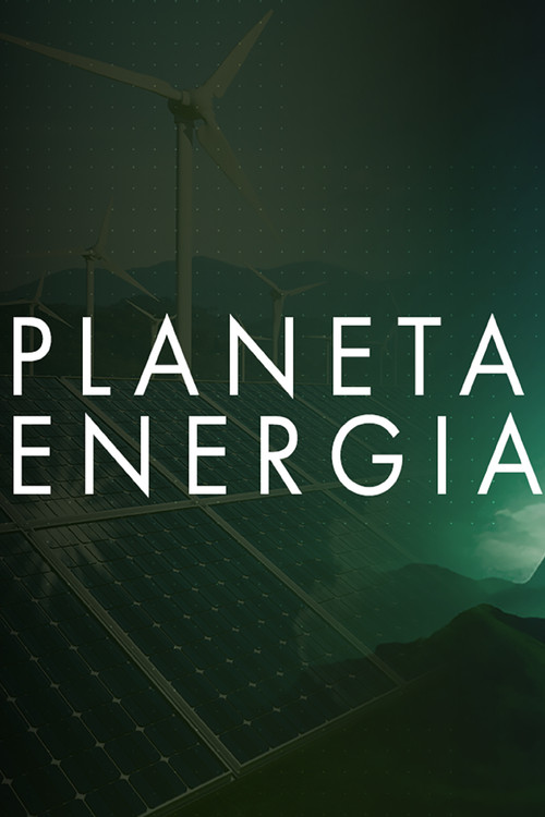 Series poster for Planeta Energia (2023)