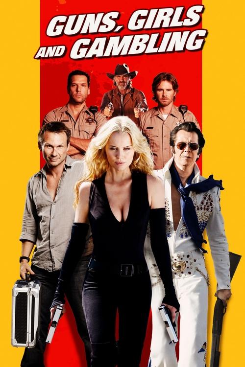 Movie poster for Guns, Girls and Gambling (2012)