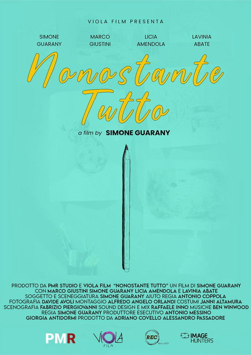 Movie poster for Nonostante tutto (2025)
