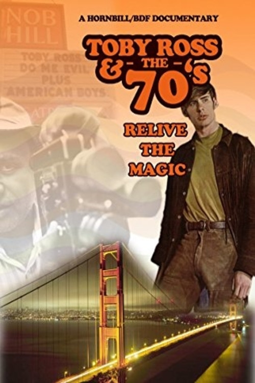 Movie poster for Toby Ross & the 70's (2010)