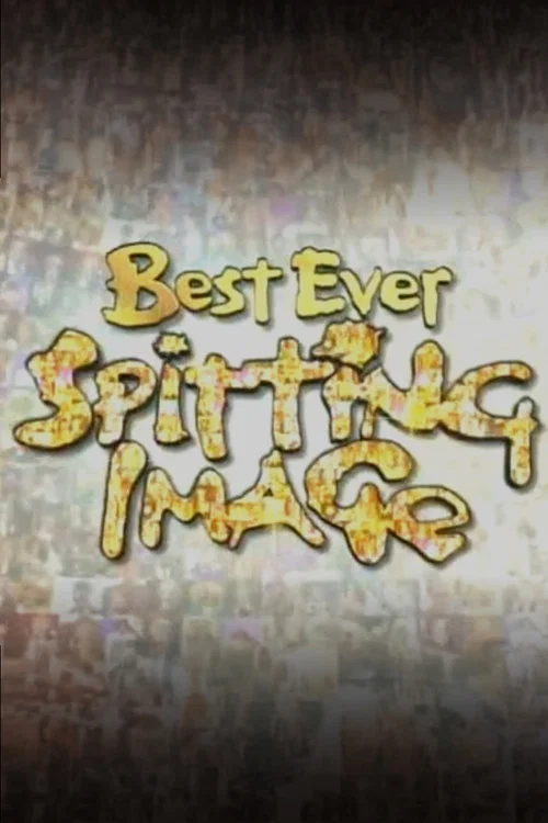 Movie poster for Best Ever Spitting Image (2006)