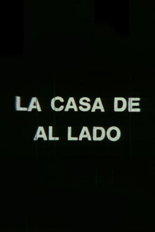 Movie poster for La casa de al lado (1985)