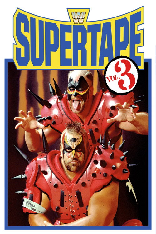 Movie poster for WWE SuperTape: Volume 3 (1991)