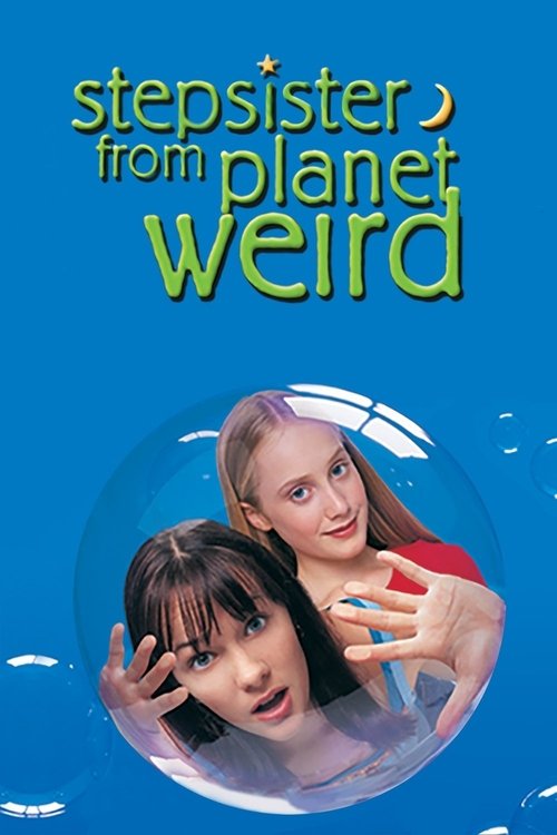 Movie poster for Stepsister from Planet Weird (2000)