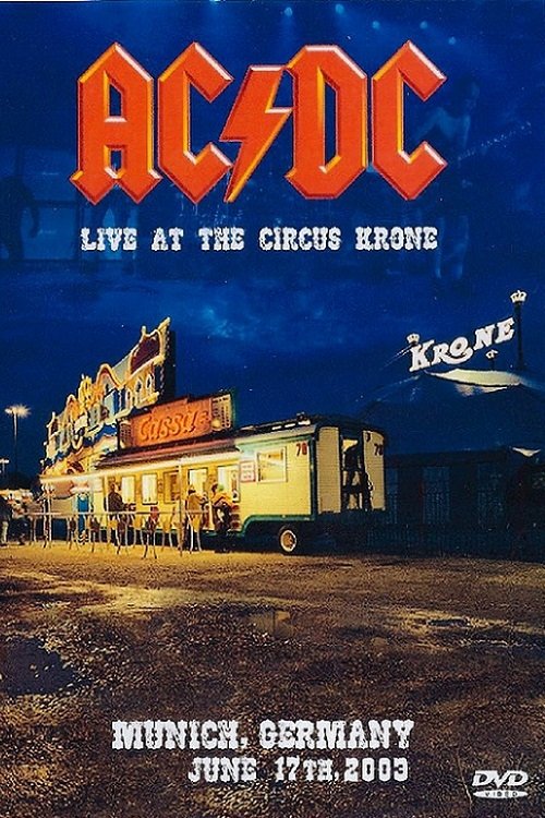 Movie poster for AC/DC Live At The Circus Krone (2003)