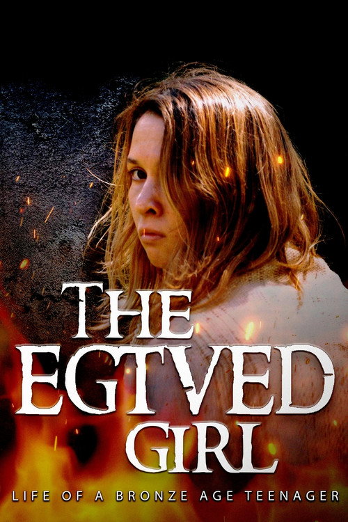 Movie poster for The Egtved Girl (2018)