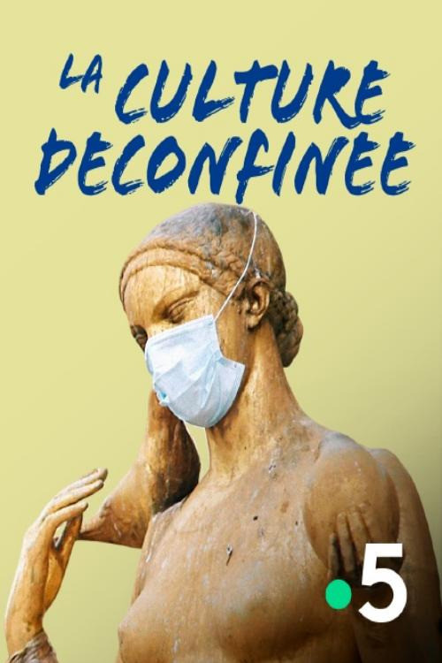 Movie poster for La culture déconfinée (2020)