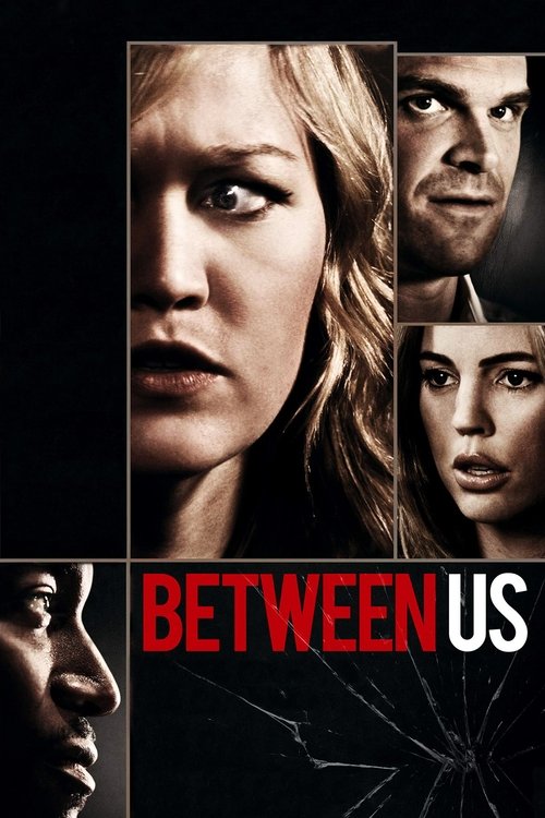 Movie poster for Between Us (2012)